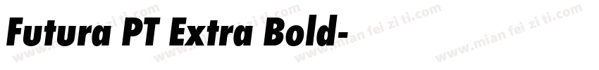 Futura PT Extra Bold字体转换